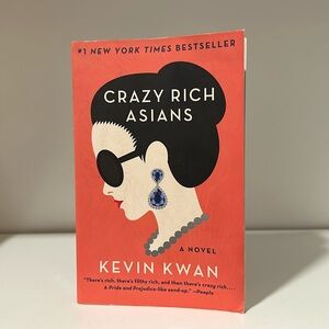 Crazy Rich Asians by Kevin Kwan